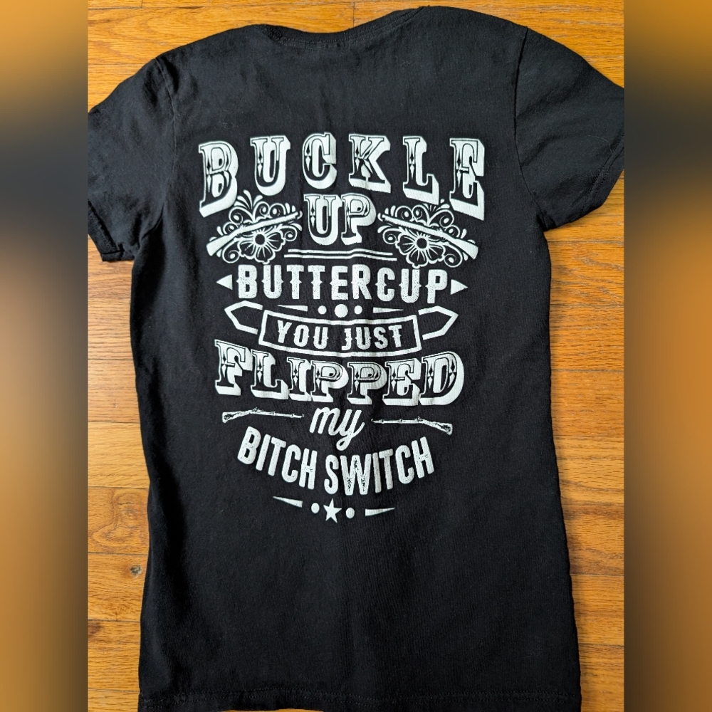 Buckle Up Buttercup Tee